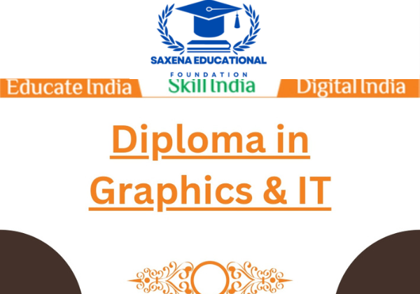 DIPLOMA IN GRAPHICS & IT - (DGIT)